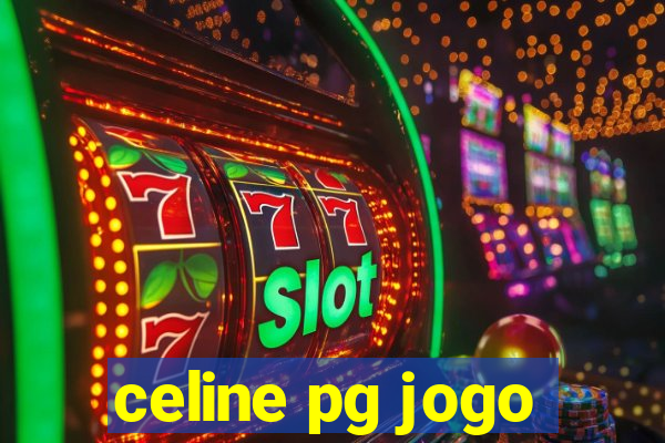 celine pg jogo